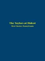 The Taylors at Didcot, West Chester, Pennsylvania