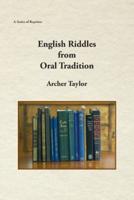 English Riddles in Oral Tradition