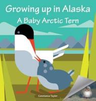Growing Up in Alaska