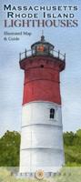 Massachusetts & Rhode Island Lighthouses Illustrated Map & Guide