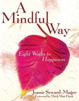 A Mindful Way