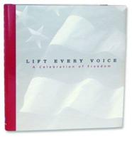 Lift Every Voice: A Celebration of Freedom