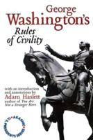 Adam Haslett on George Washington Rules of Civility