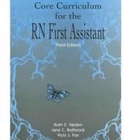 Core Curriculum for the RN First Assistant