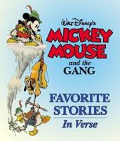 Mickey And The Gang: Classic Stories In Verse