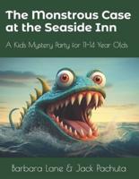 The Monstrous Case at the Seaside Inn