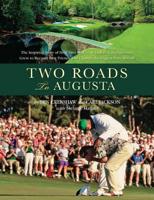 Two Roads to Augusta