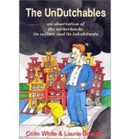 The unDutchables