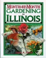 Month-by-Month Gardening in Illinois