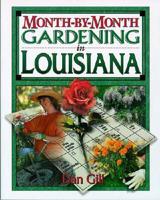 Month-by-Month Gardening in Louisiana