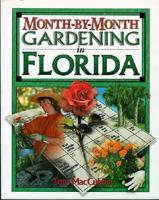 Month-by-Month Gardening in Florida