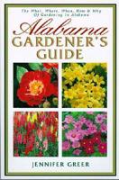 Alabama Gardener's Guide