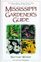 Mississippi Gardener's Guide