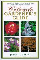 Colorado Gardener's Guide