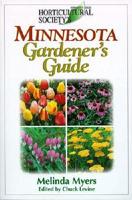 Minnesota State Horticultural Society's Minnesota Gardener's Guide