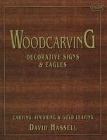 Woodcarving Decorative Signs and Eagles