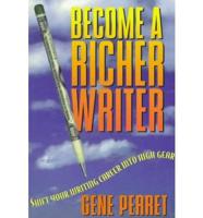 Become a Richer Writer