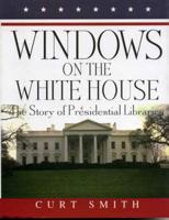 Windows on the White House