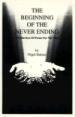 The Beginning of the Never Ending: A Collection of Poems for the Soul