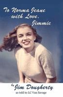 To Norma Jeane With Love, Jimmie