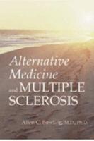 Alternative Medicine and Multiple Sclerosis