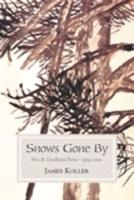 Snows Gone By