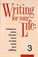 Writing for Your Life #3