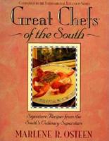 Great Chefs of the South: From the Television Series Great Chefs of the South