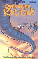 Stupid, Stupid Rat-Tails