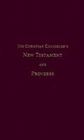 Christian Counselor's New Testament and Proverbs-OE