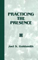 Practicing the Presence