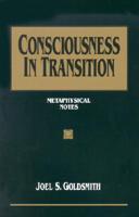 Consciousness in Transition