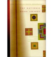 The National Book Awards: Winners and Finalists 1950-2001