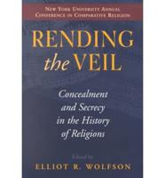 Rending the Veil