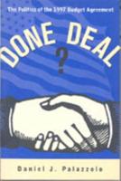 Done Deal?: The Politics of the 1997 Budget Agreement