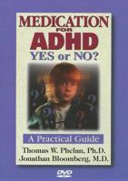 Medication for ADHD: Yes or No?