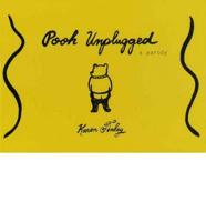 Pooh Unplugged