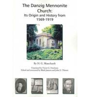 The Danzig Mennonite Church