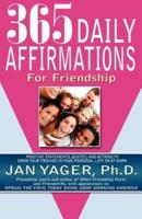 365 Daily Affirmations for Friendship