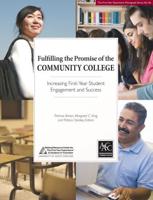 Fulfilling the Promise of the Community College
