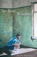 The Rose Window: Selected Poems of Duncan McKnight