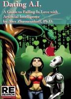 Dating AI, A Guide to Falling In Love With Artificial Intelligence