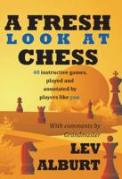 A Fresh Look at Chess