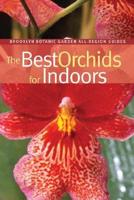 The Best Orchids for Indoors