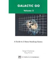Galactic Go: A Guide to Three-Stone Handicap Games