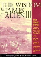 The Wisdom of James Allen III