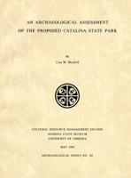 An Archaeological Assessment of the Proposed Catalina State Park