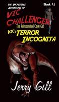 Vic  Terror Incognita