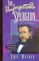 The Unforgettable Spurgeon
