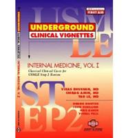 Underground Clinical Vignettes - Internal MedicineVol I